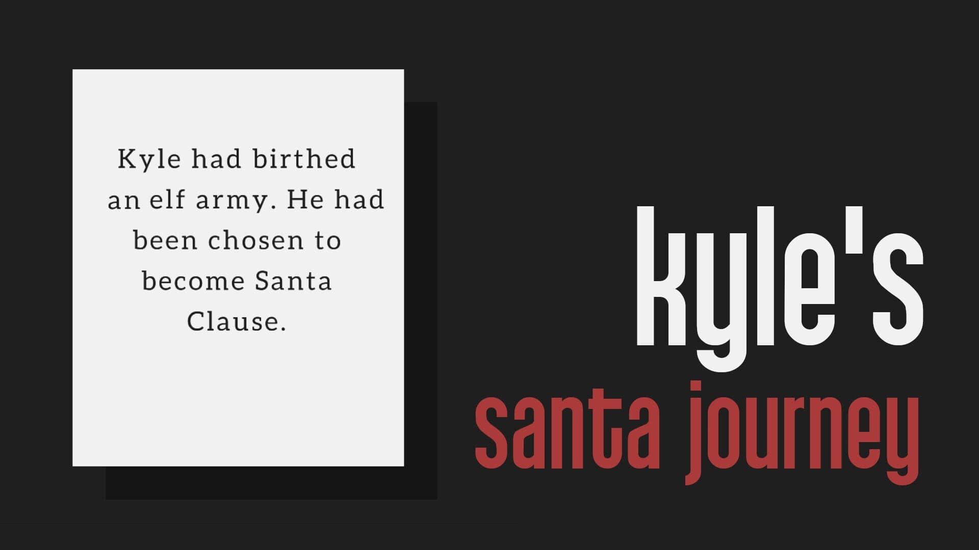 Kyle is Famous: Kyle is Santa screenshot 2