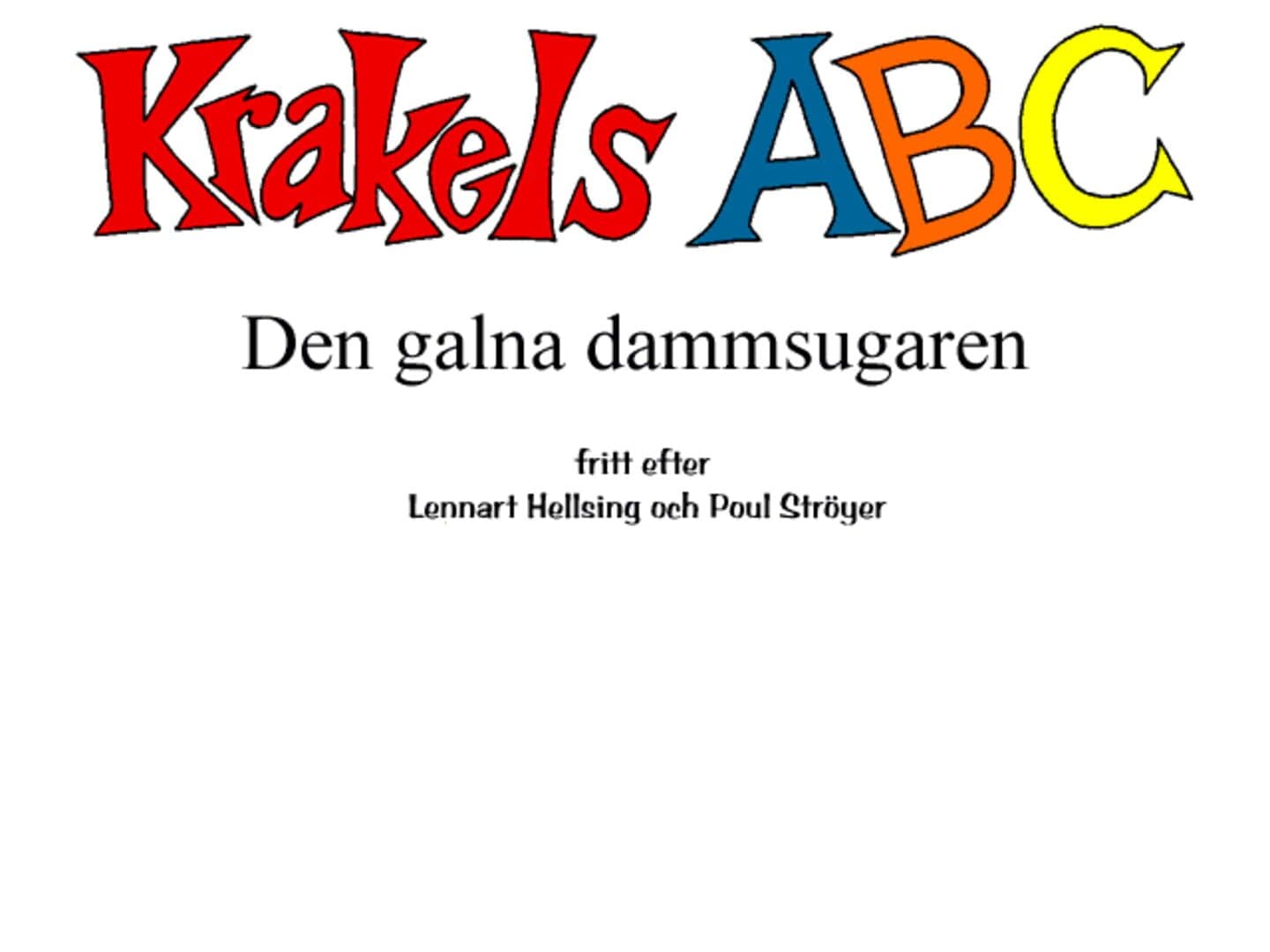 Krakels ABC: Den galna dammsugaren screenshot 2
