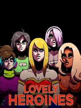 Lovely Heroines