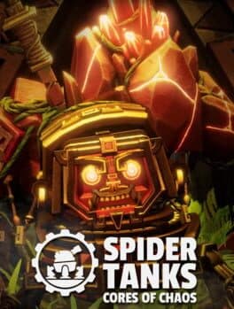 Spider Tanks: Cores of Chaos