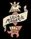 Vile Monarch