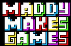 Maddy Makes Games