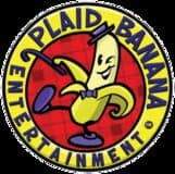 Plaid Banana Entertainment